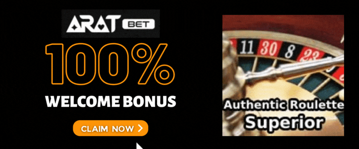 Aratbet 100% Deposit Bonus -Authentic Roulette Superior
