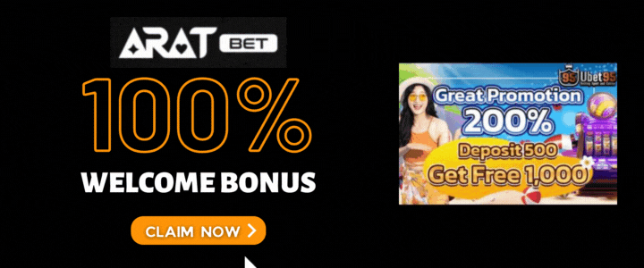 Aratbet 100% Deposit Bonus - Ubet95 Great Promotion 200%