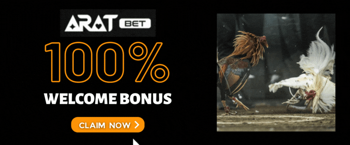 Aratbet 100% Deposit Bonus - How to Bet Cockfighting